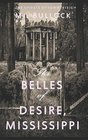 The Belles of Desire, Mississippi (The Ghosts of Summerleigh)