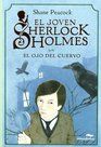Joven Sherlock Holmes Ojo del cuervo