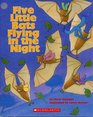 Five Little Bats Flying in the Night