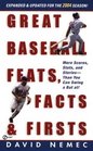 Great Baseball Feats Facts and Firsts  2004 Edition