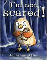 I'm Not Scared