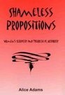 Shameless Propositions Women's Sexuality and Theoretical Authority