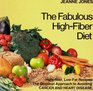 The Fabulous HighFiber Diet