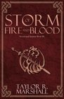 Storm of Fire and Blood Sword and Serpent Book III