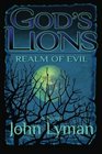 God's Lions - Realm of Evil