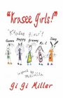 Krasee Girls