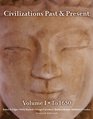 Civilizations Past  Present Volume 1  Value Package