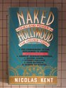Naked Hollywood Money and Power in the Movies Today