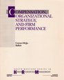 Compensation Organizational Strategy and Firm Performance