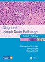 Diagnostic Lymph Node Pathology Third Edition