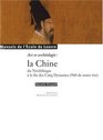 La Chine Du Nolithique  La Fin Des Cinq Dynasties   Art Et Archologie