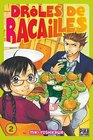 Drles de racailles Tome 2