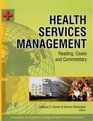Health Services Management Reading Cases and Commentary