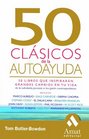 50 clasicos de la autoayuda / 50 SelfHelp Classics