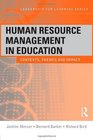 Human Resource Management in Education Contexts Themes and Impact