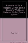 Rapports 5th Ed  Rapports Cdrom 5th Ed  Rapports Workbook Webcard 5th Ed