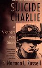 Suicide Charlie A Vietnam War Story