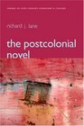 The Postcolonial Novel