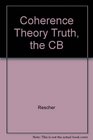 The Coherence of Theory of Truth