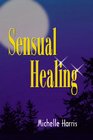 Sensual Healing