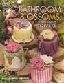 Bathroom Blossoms Toilet Tissue Toppers: 7 Great Crochet Projects