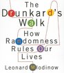 The Drunkard's Walk: How Randomness Rules Our Lives (Your Coach in a Box)