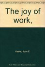 The joy of work