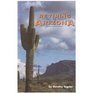 Retiring in Arizona Your OneStop Guide to Living Loving and Lounging Under the Sun