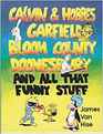 Calvin  Hobbes Garfield Bloom County Doonesbury and All That Funny Stuff