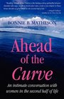 Ahead of the Curve: An intimate conversation with women in the second half of life