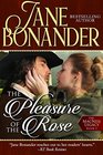 The Pleasure of the Rose The MacNeil Legacy  Book One