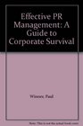 Effective PR Management A Guide to Corporate Survival