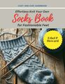 Cozy and Chic Guidebook: Effortless Knit Your Own Socks Book for Fashionable Feet