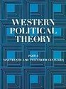 Western Political Theory from Its Origins to the Present 19th and  20th Centuries