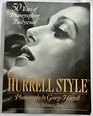 The Hurrell Style 50 Years of Photographing Hollywood