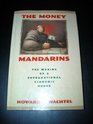 The Money Mandarins