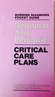 Neonatal and Pediatric Critical Care Plans