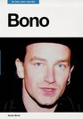 Bono In His Own Words