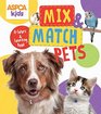 ASPCA Kids Mix  Match Pets A Colors  Counting Book
