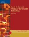 HandsOn Microsoft  Windows Server 2003 Networking