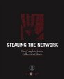 Stealing the Network The Complete Series Collector's Edition Final Chapter and DVD