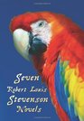 The Seven Robert Louis Stevenson Novels, Complete and Unabridged: Treasure Island, Prince Otto, the Strange Case of Dr Jekyll and MR Hyde, Kidnapped