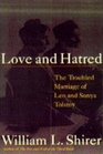 Tolstoy Love and Hatred the Stormy Marria