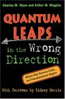 Quantum Leaps in the Wrong Direction  Where Real Science Endsand Pseudoscience Begins