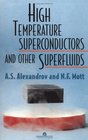 High Temperature Superconductors And Other Superfluids