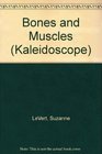 Bones and Muscles
