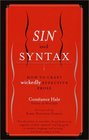 Sin and Syntax : How to Craft Wickedly Effective Prose