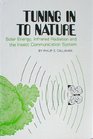 Tuning in to Nature Solar Energy Infrared      Radiationthe Insect Communication System