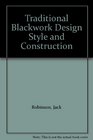 Traditional Blackwork Design Style and Construction