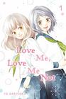 Love Me, Love Me Not, Vol. 1 (1)